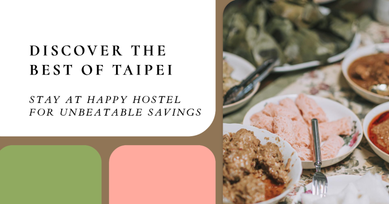 Best Taipei Hostels: A Budget Traveler's Paradise